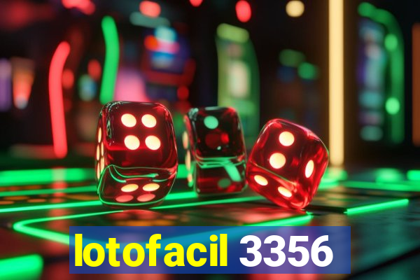 lotofacil 3356